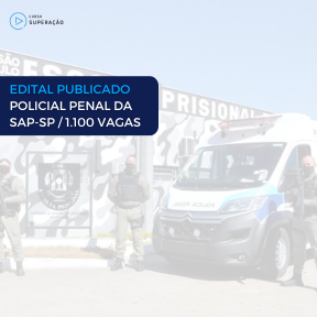 Edital Concurso Polícia Penal SP 2025