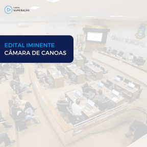 Imagem Card Concurso da Câmara de Canoas: Tudo o Que Você Precisa Saber Sobre o Edital Iminente!