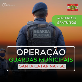 Curso Operação Guardas Municipais - SC